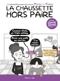 Chaussette hors paire (La)